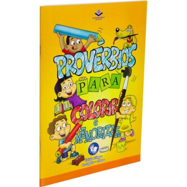 PROVÉRBIOS PARA COLORIR E MEMORIZAR