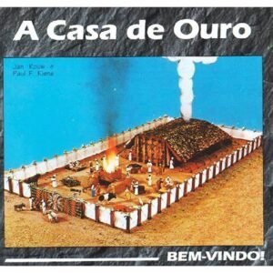 A Casa de Ouro - Jan Rouw e Paul F. Kiene
