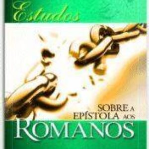 Estudo sobre a epístola aos Romanos