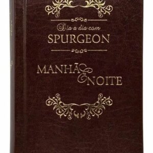 DIA A DIA COM SPURGEON LUXO CAPA DE COURO