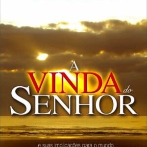A Vinda do Senhor