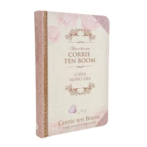DIA A DIA COM CORRIE TEN BOOM