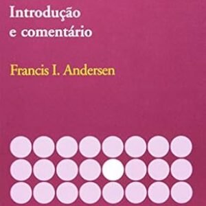 Jó - Introdução e comentário - Série Cultura Bíblica - AT - Vol 18