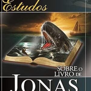 Estudos sobre o livro de Jonas - CONSIG