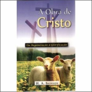 A Obra de Cristo - CONSIG