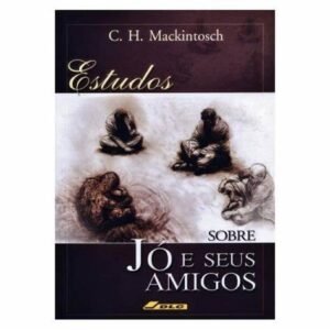 Estudos sobre Jo e seus amigos    -     C. H. Mackintosh