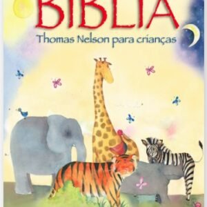 Biblia Thomas Nelson Para Criancas | Capa Almofadada