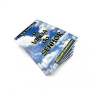 A VINDA DO SENHOR (FOLHETO)