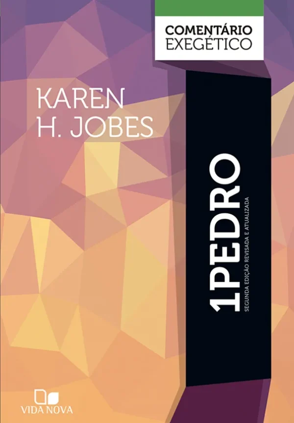 1 Pedro: comentário exegético - Karen H. Jobes