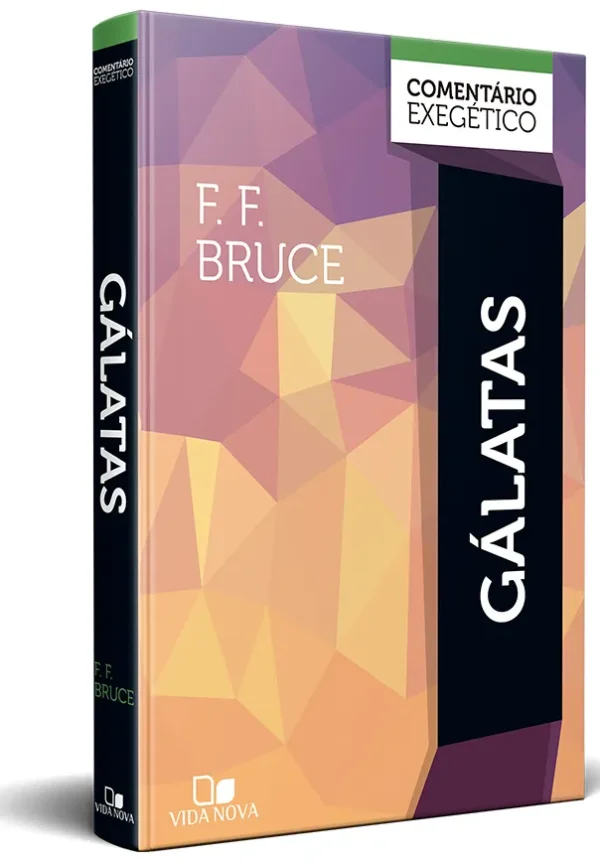 Gálatas: comentário exegético - F. F. Bruce - Imagem 3
