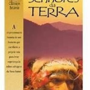 Senhores da Terra - Editora Betania