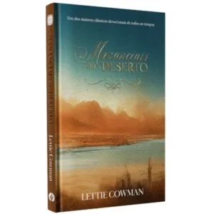 Mananciais no Deserto - Ed. Especial - Capa Dura - Editora Betania