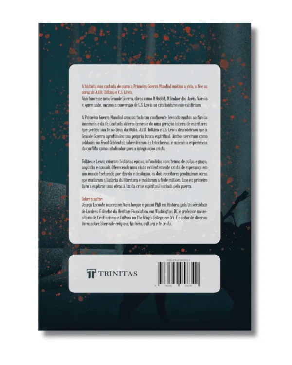 Um Hobbit, um Guarda-roupa e uma Grande Guerra - Joseph Loconte - Imagem 2