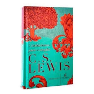 Cristianismo Puro e Simples - C. S. Lewis
