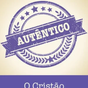 Pacote de Folhetos - O CRISTAO VERDADEIRO