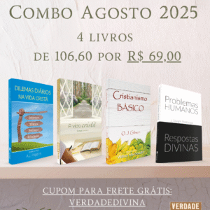 Combo Verdade Divina - Agosto 2025