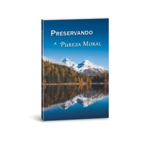 Preservando a pureza moral
