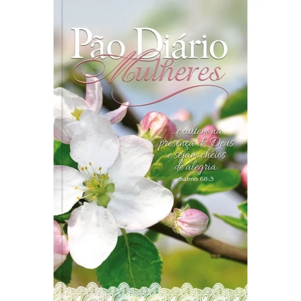 Pão diário para mulheres - SALMO 68:3