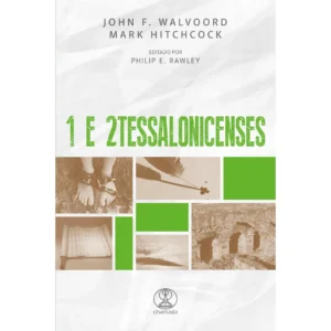 Comentário 1º e 2º Tessalonicenses - Ed. Chamada
