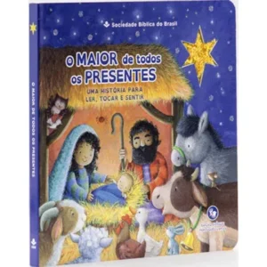 O maior de todos os presentes