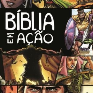 BIBLIA EM AÇÃO - A HISTORIA DA SALVAÇÃO