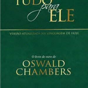 TUDO PARA ELE - CAPA DURA - VERDE