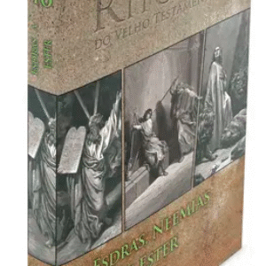 Comentário Ritchie – Esdras, Neemias e Ester | Antigo Testamento Vol. 10