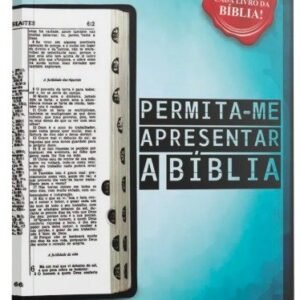 Permita-me Apresentar a Bíblia  -  William MacDonald